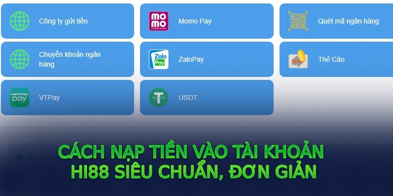 Hướng dẫn nạp tiền Hi88 chuẩn cập nhật mới nhất năm 2024 3 Cần lưu ý khi nạp tiền tại Hi88