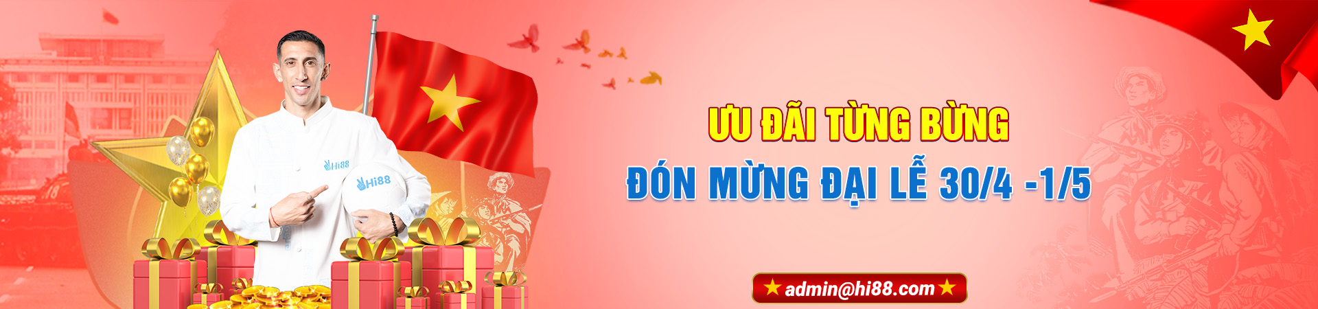 đại sứ 30/4 hi88